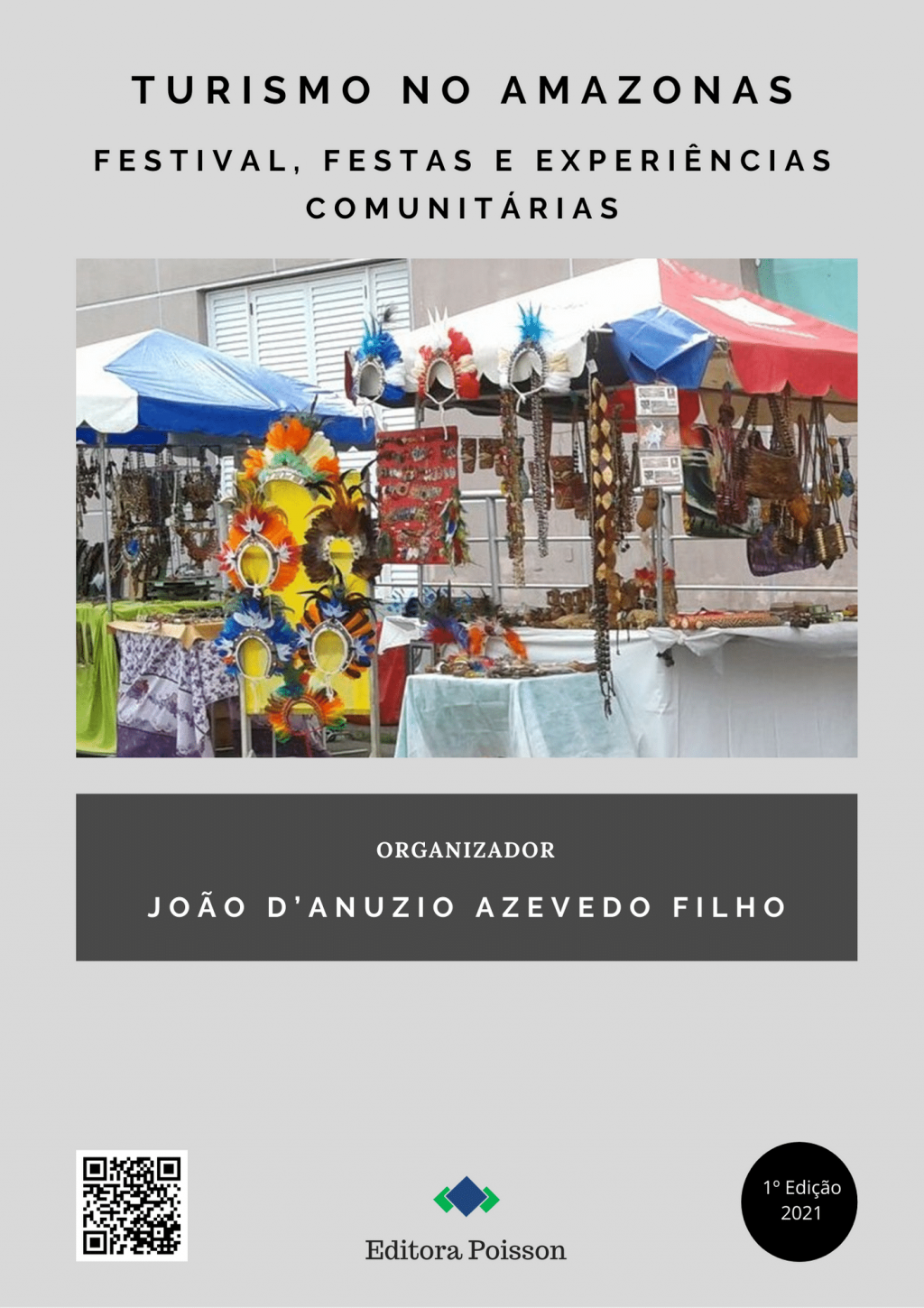 Turismo no Amazonas: Festival, Festas e experiências comunitárias