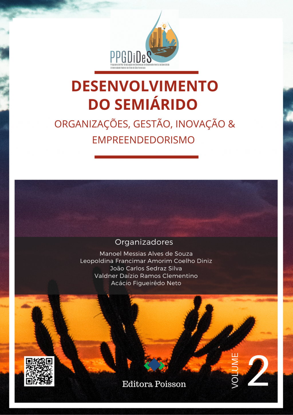 Desenvolvimento do semiárido: Organizações, gestão, inovação & empreendedorismo – Volume 2