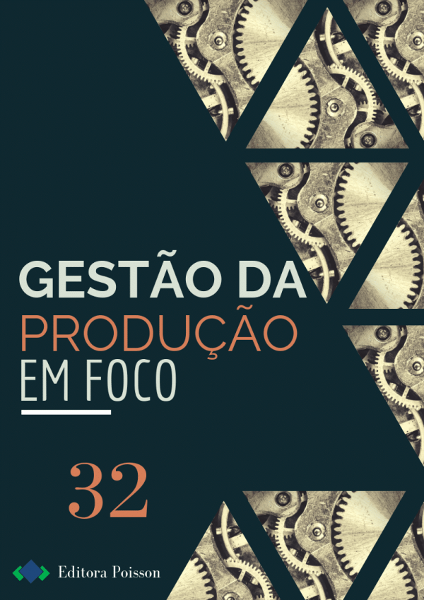 Gestão da Produção em Foco - Volume 32