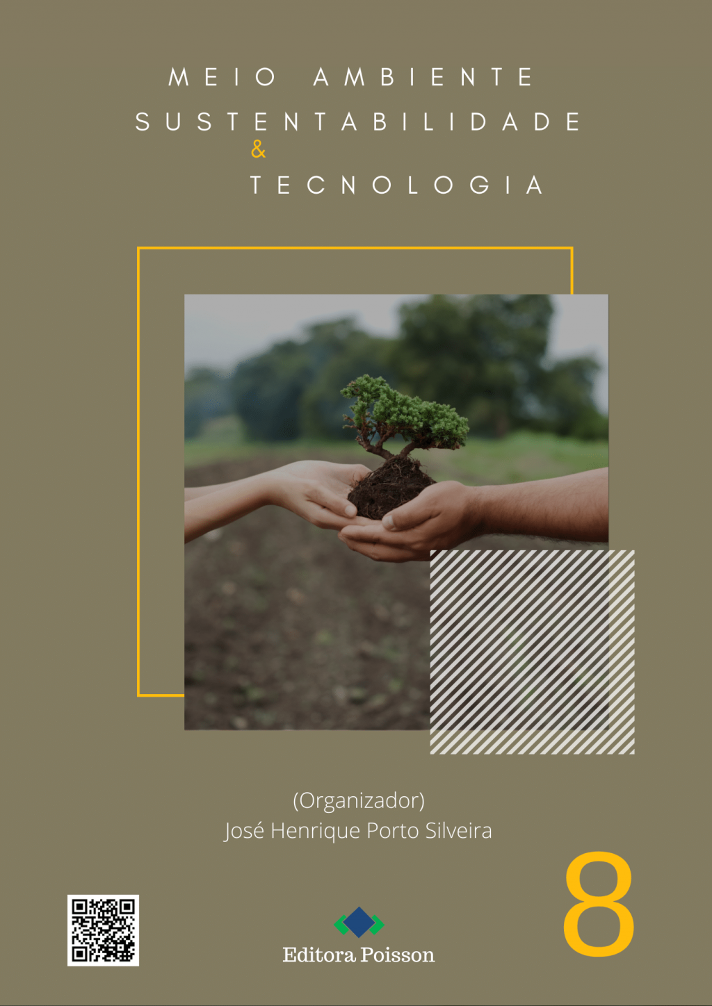 Meio Ambiente, Sustentabilidade e Tecnologia – Volume 8
