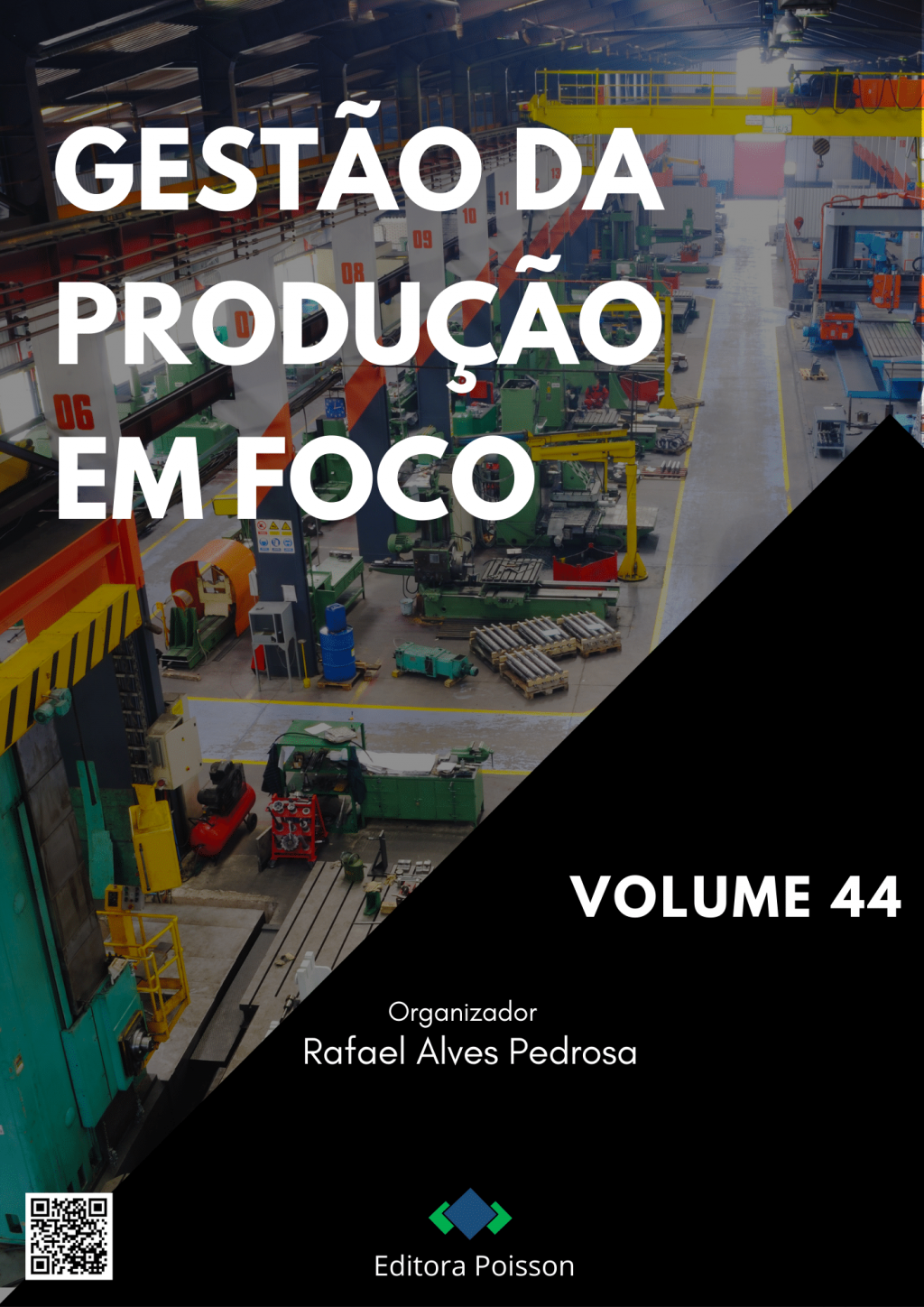 Gestão da Produção em Foco – Volume 44