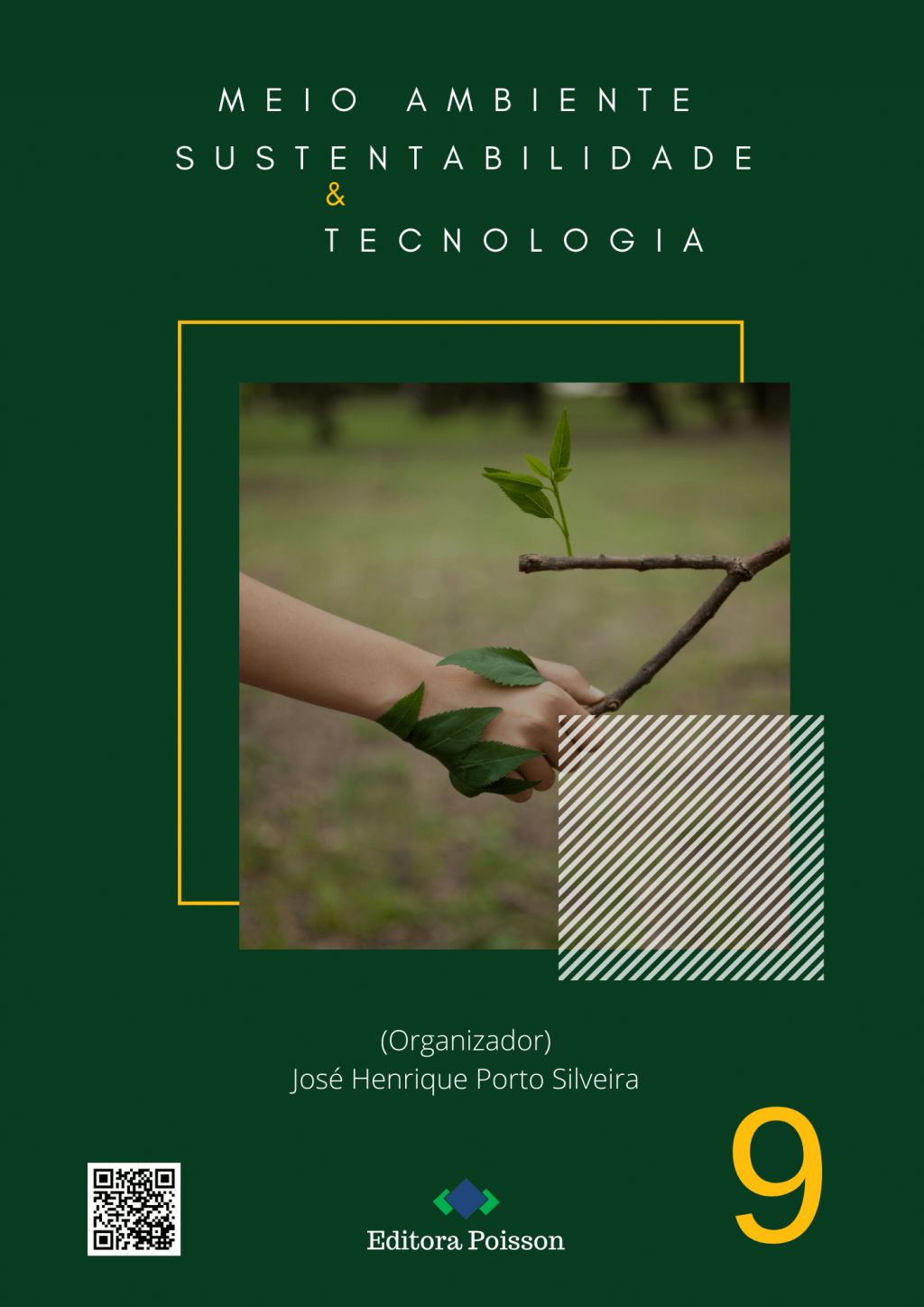 Meio Ambiente, Sustentabilidade e Tecnologia – Volume 9
