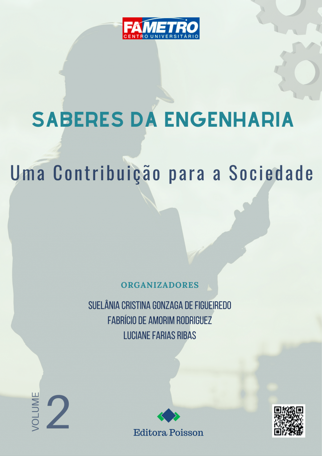Saberes da Engenharia: Uma contribuição para a sociedade – Volume 2