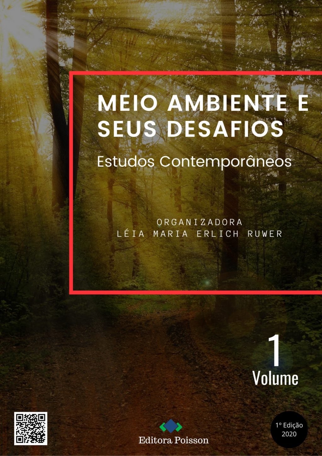 Meio ambiente e seus desafios: Estudos Contemporâneos – Volume 1