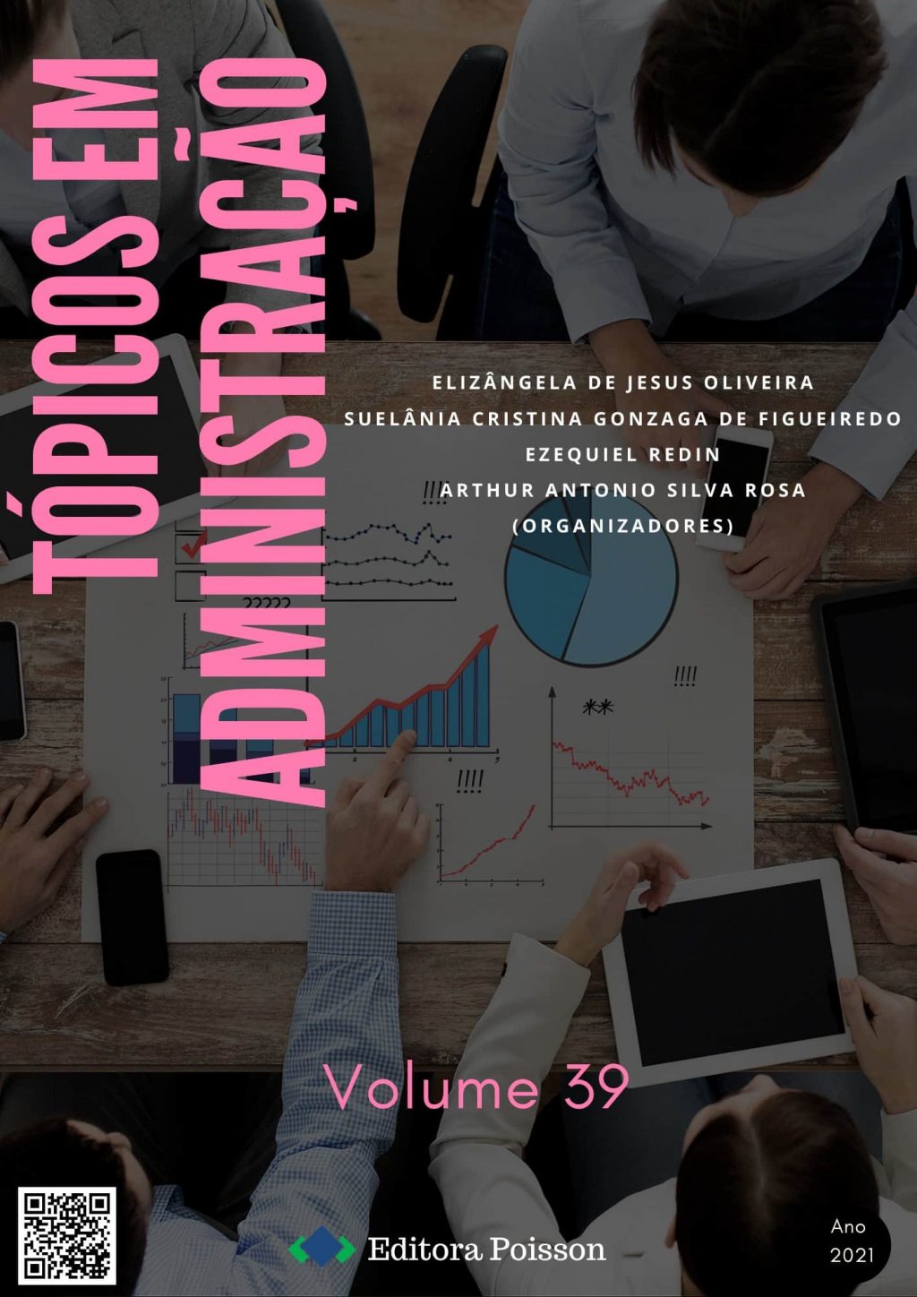 Tópicos em Administração – Volume 39