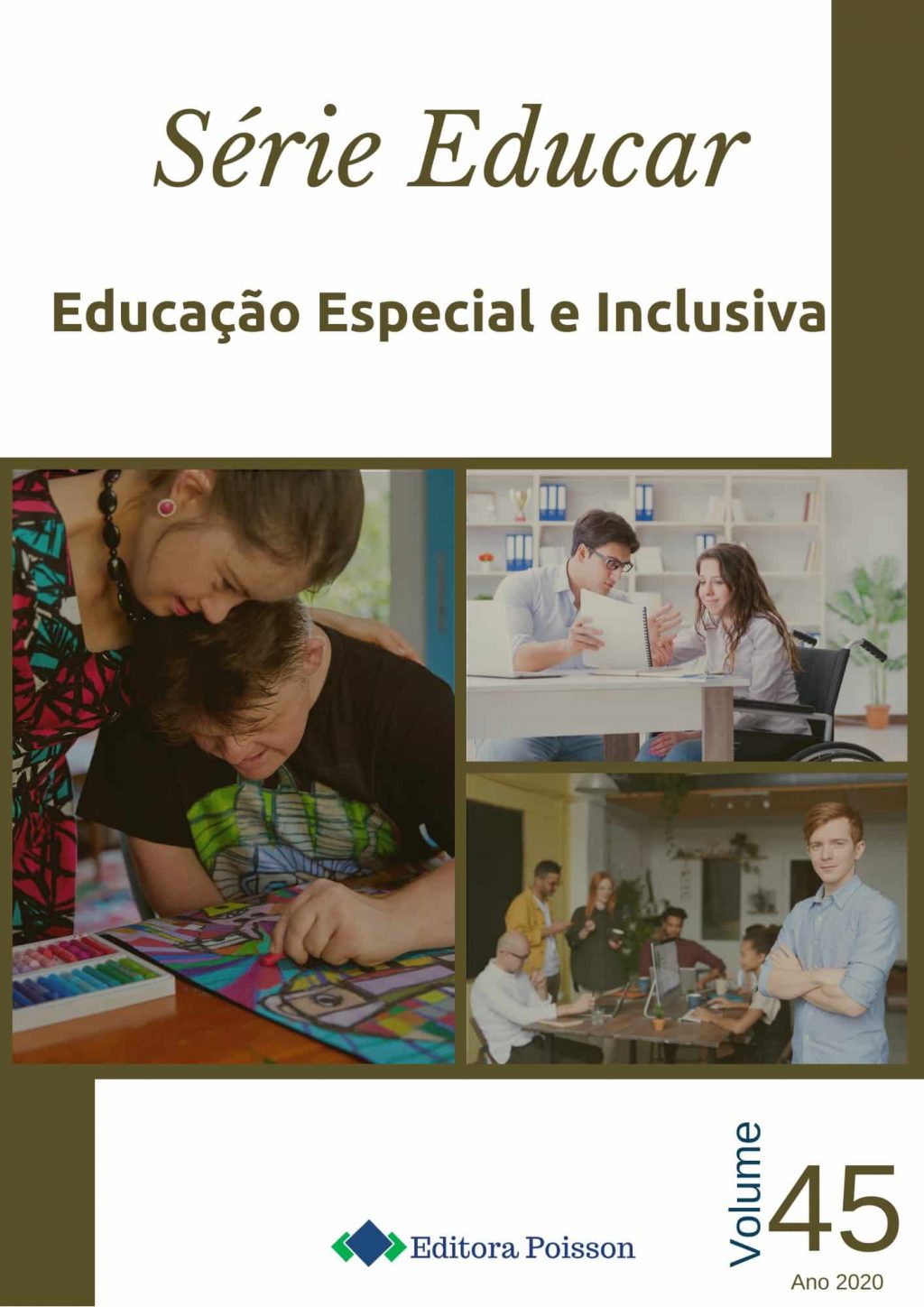 Série Educar – Volume 45 – Educação Especial e Inclusiva