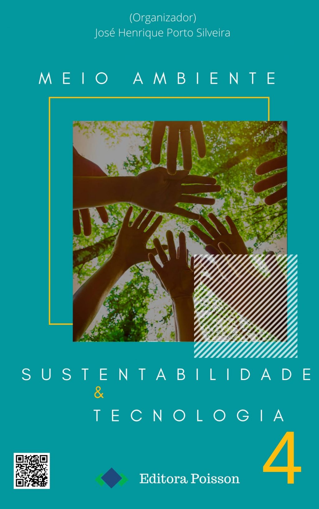 Meio Ambiente, Sustentabilidade e Tecnologia – Volume 4