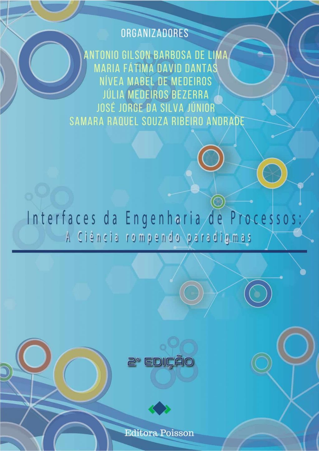 Interfaces da Engenharia de Processos:  A Ciência rompendo paradigmas