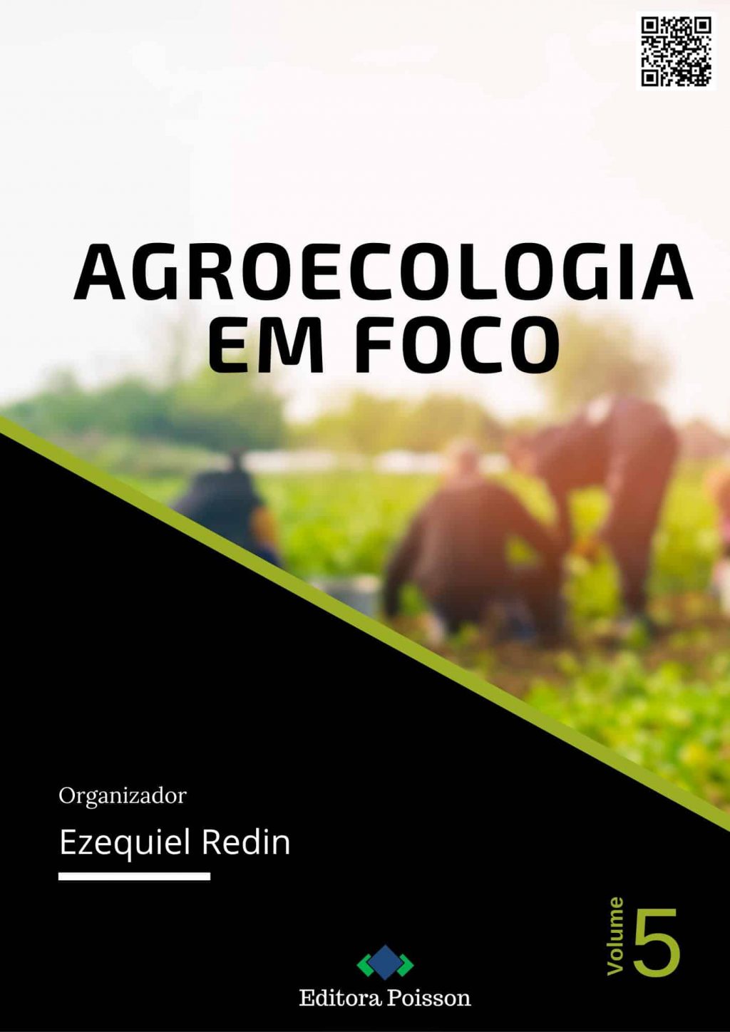 Agroecologia em Foco – Volume 5