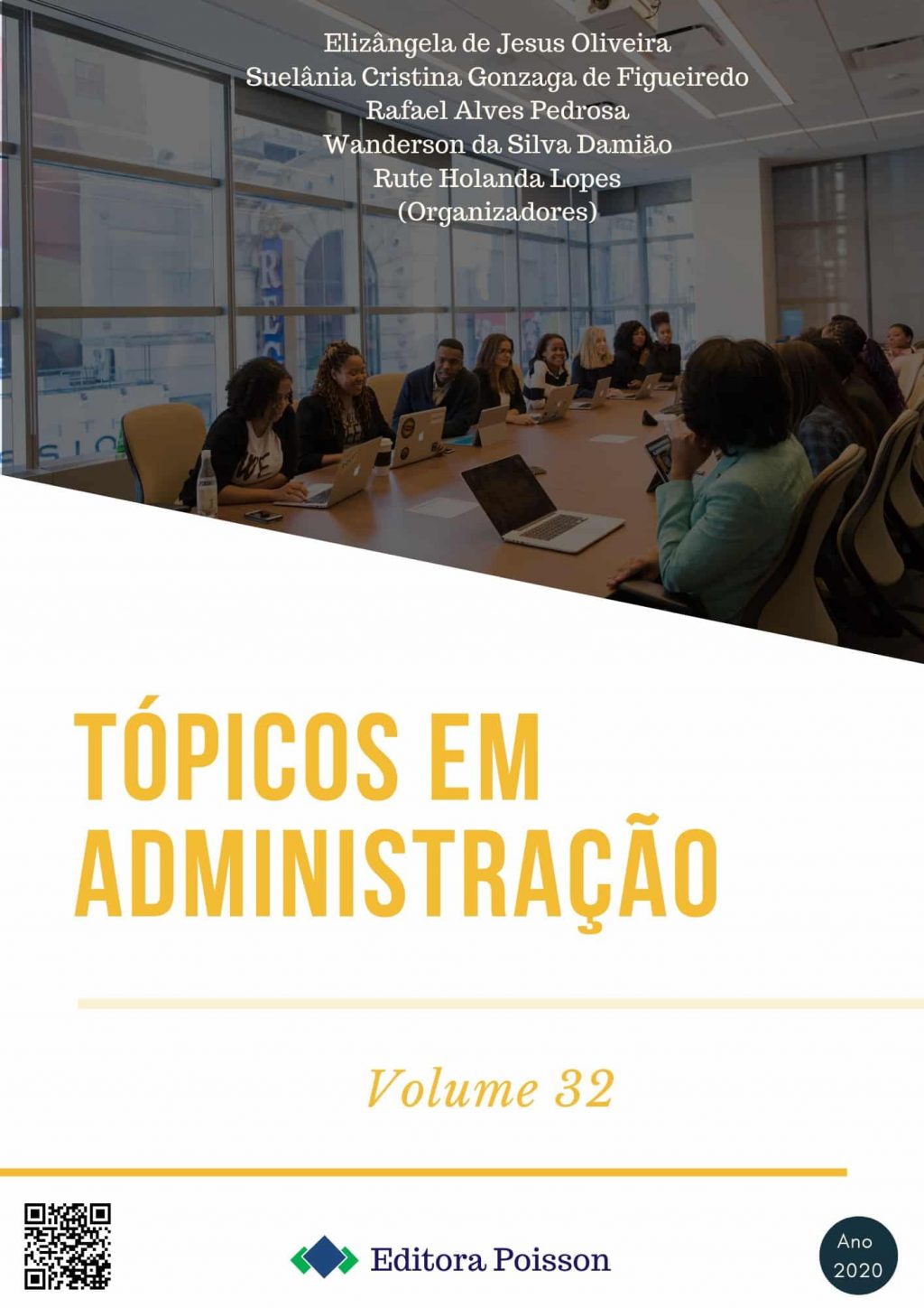 Tópicos em Administração – Volume 32