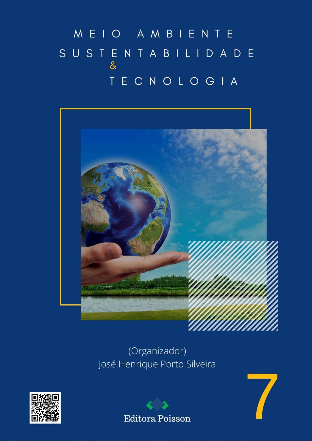 Meio Ambiente, Sustentabilidade e Tecnologia – Volume 7
