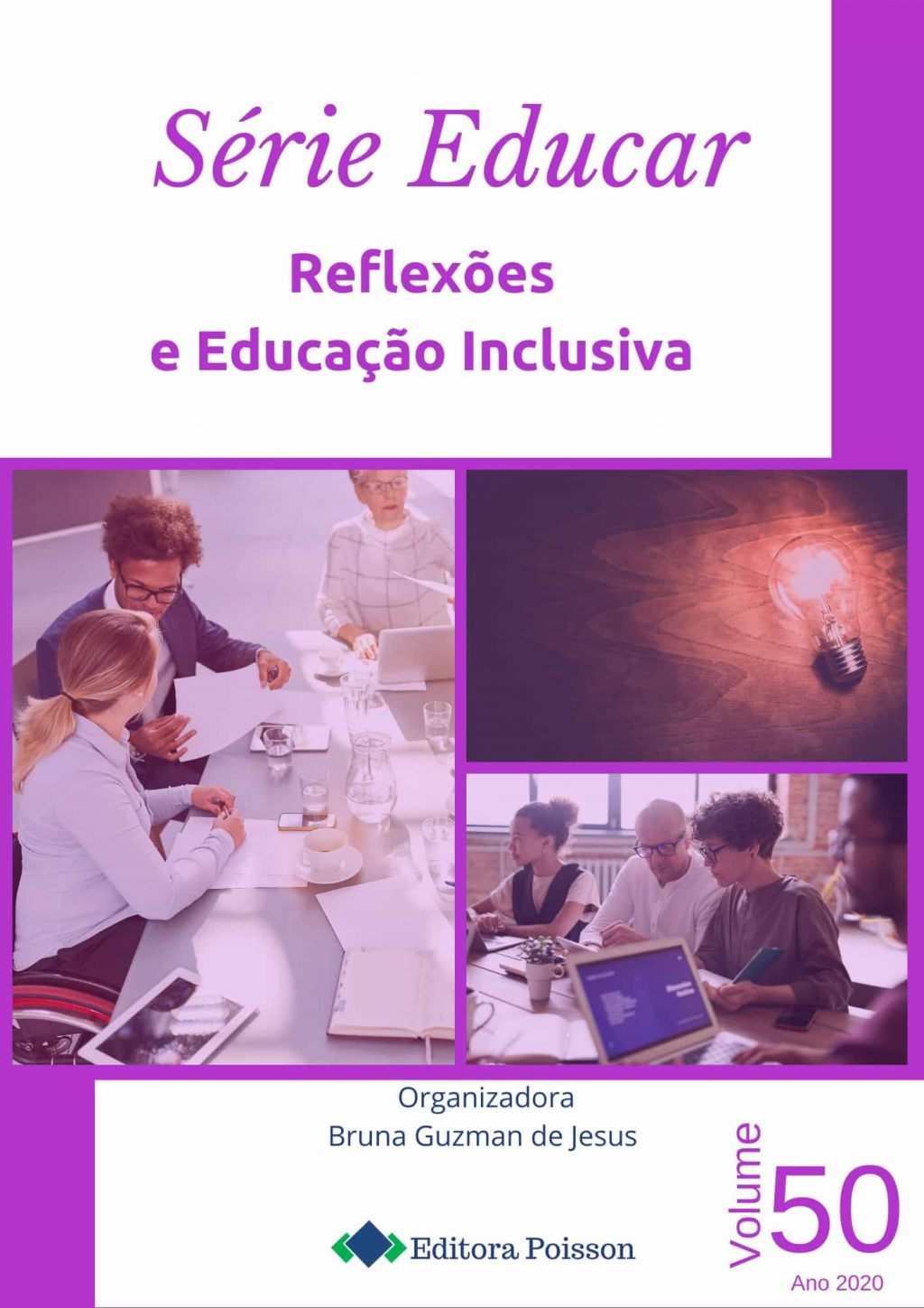 Série Educar – Volume 50 – Reflexões e Educação Inclusiva