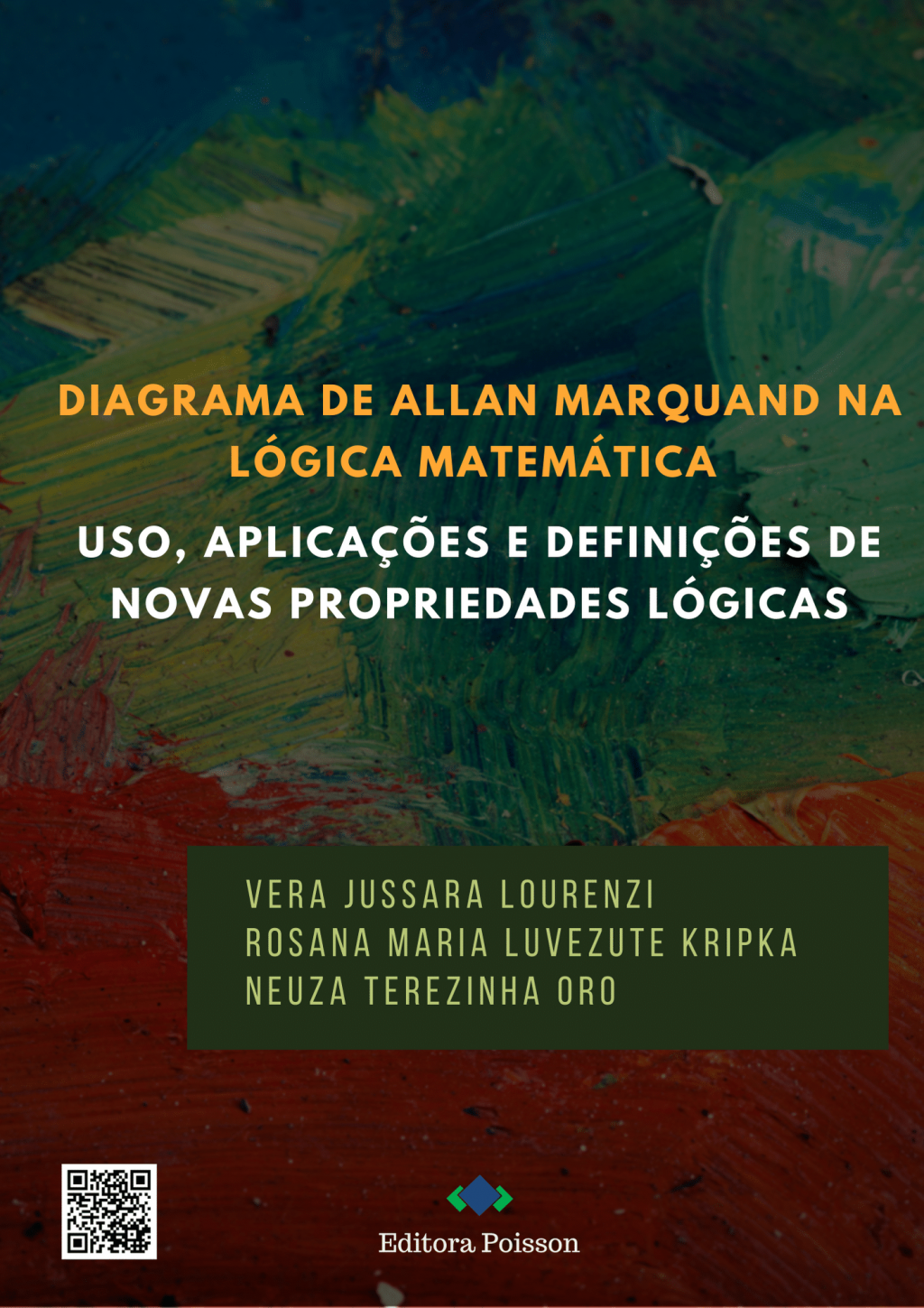 Diagrama de Allan Marquand na lógica matemática: Uso, aplicações e definição de novas propriedades lógicas