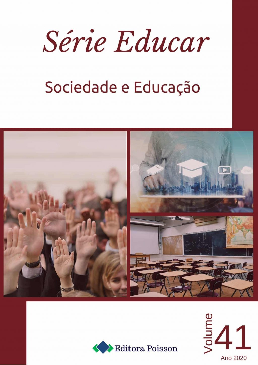 Série Educar – Volume 41 – Sociedade e Educação