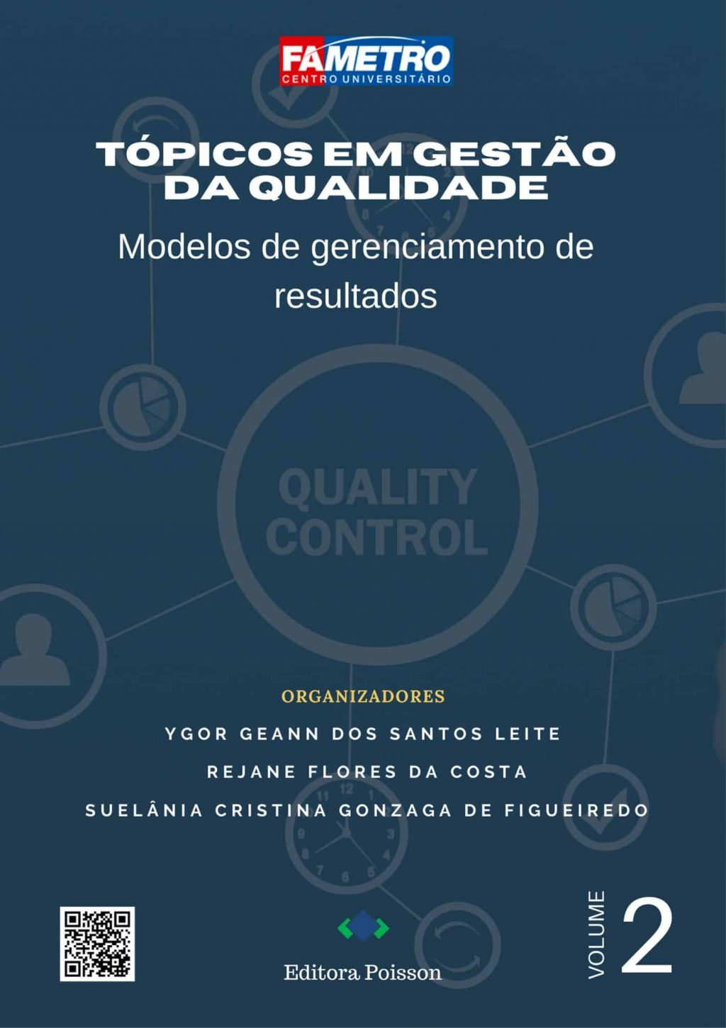 Tópicos em Gestão da Qualidade: Modelos de gerenciamento de resultados – Volume 2