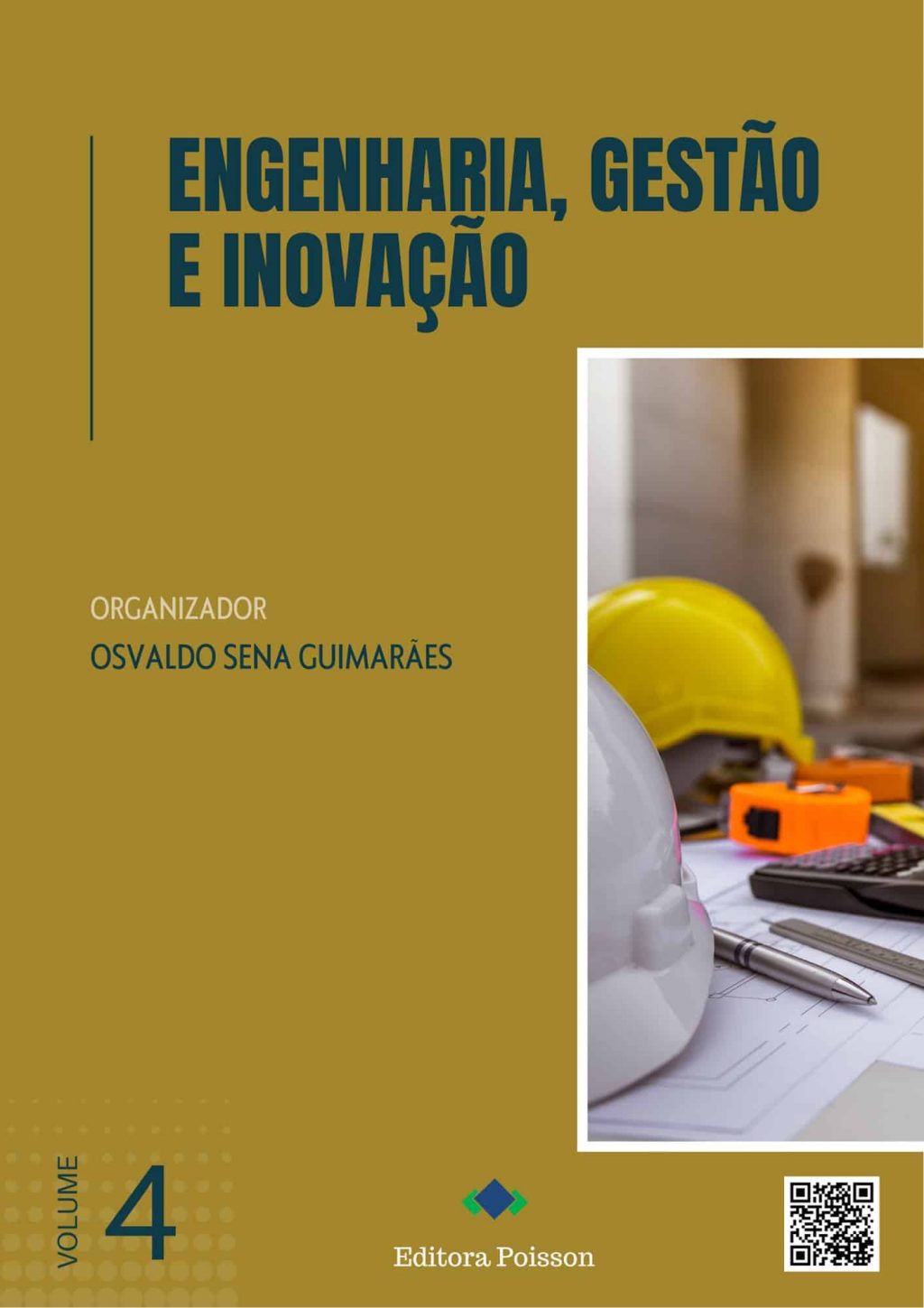 Engenharia, Gestão e Inovação – Volume 4