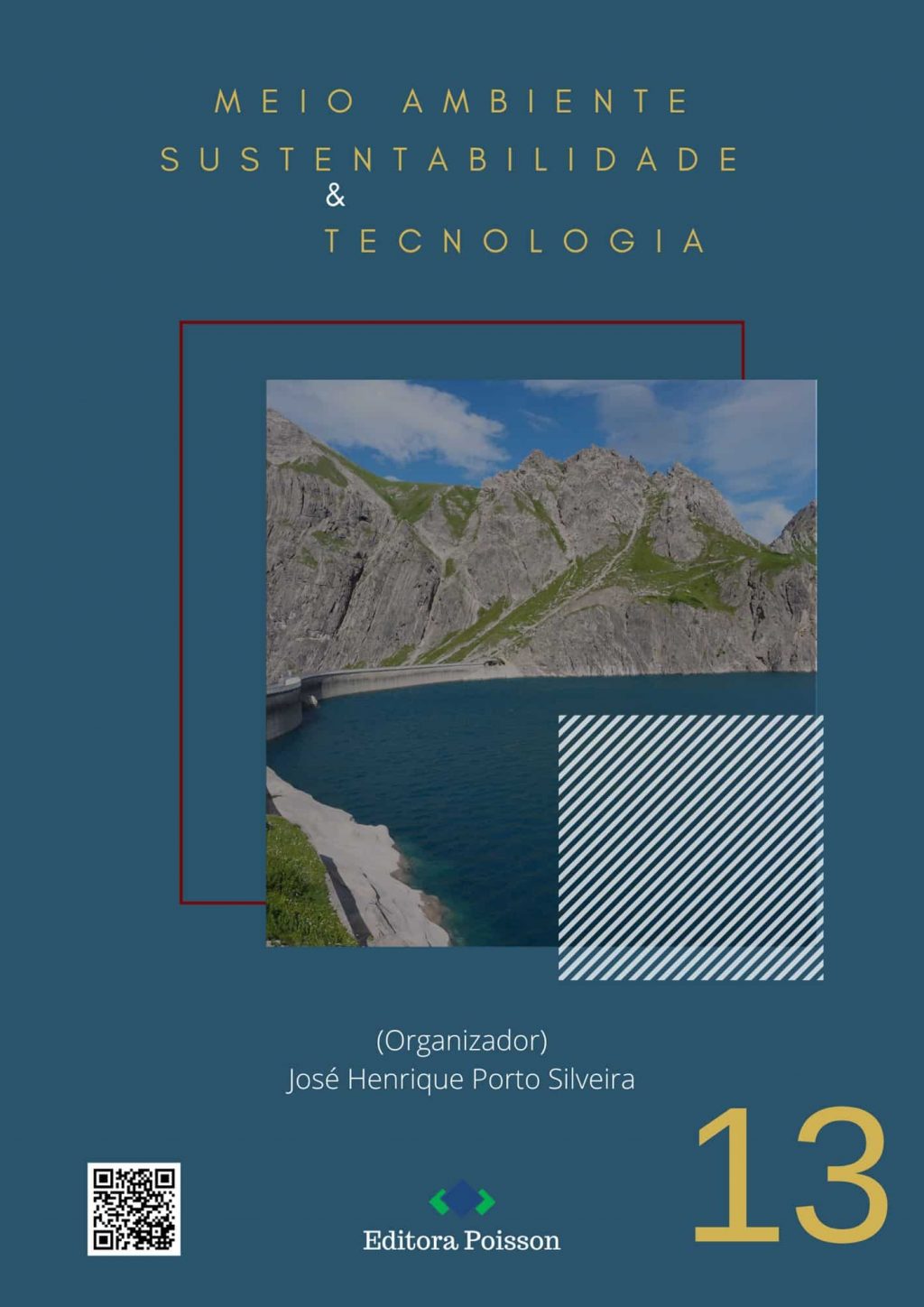 Meio Ambiente, Sustentabilidade e Tecnologia – Volume 13