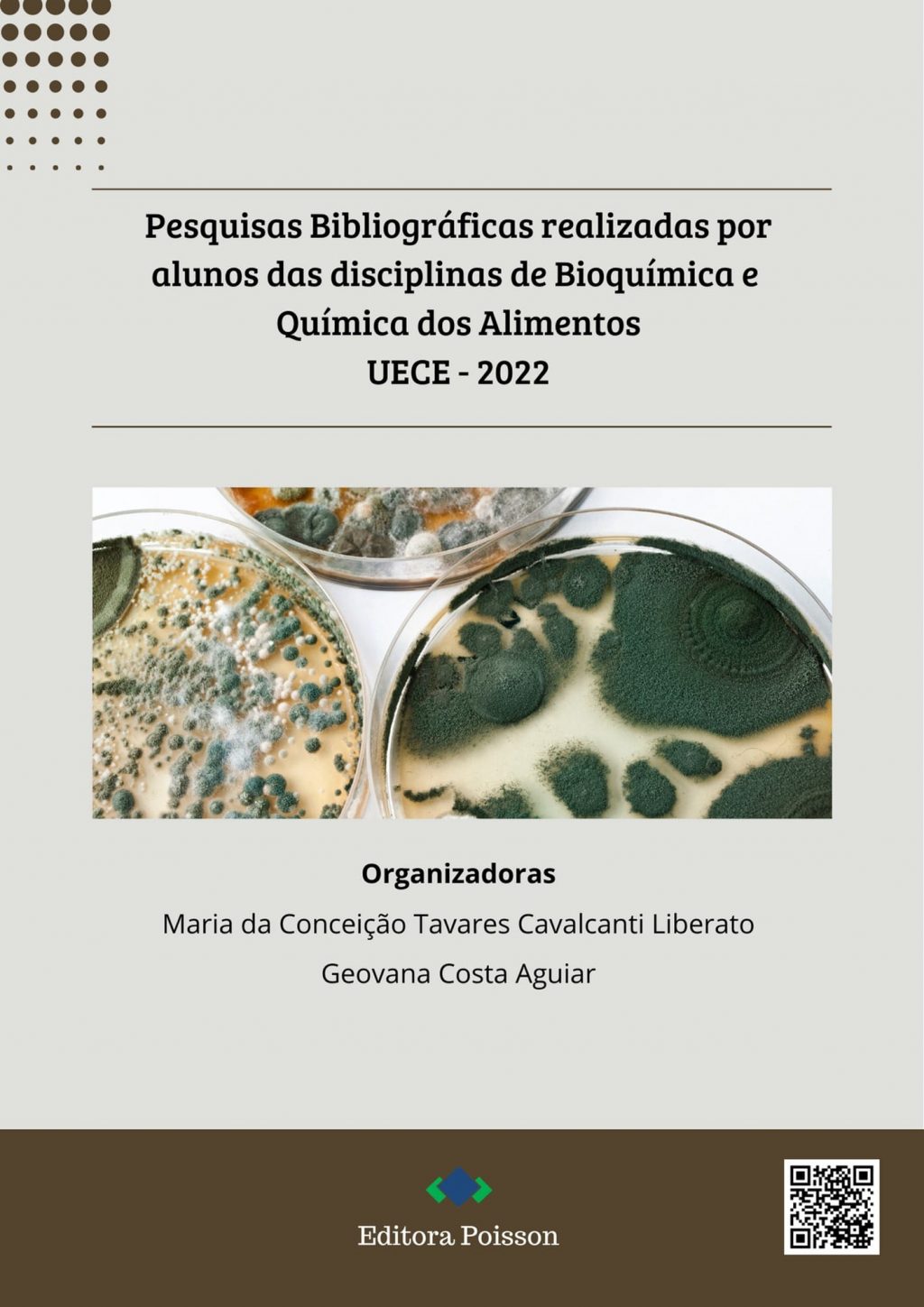 Pesquisas Bibliográficas Realizadas por Alunos das Disciplinas de Bioquímica e Química dos Alimentos UECE – 2022