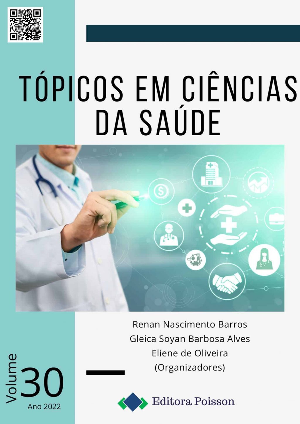 Tópicos em Ciências da Saúde – Volume 30