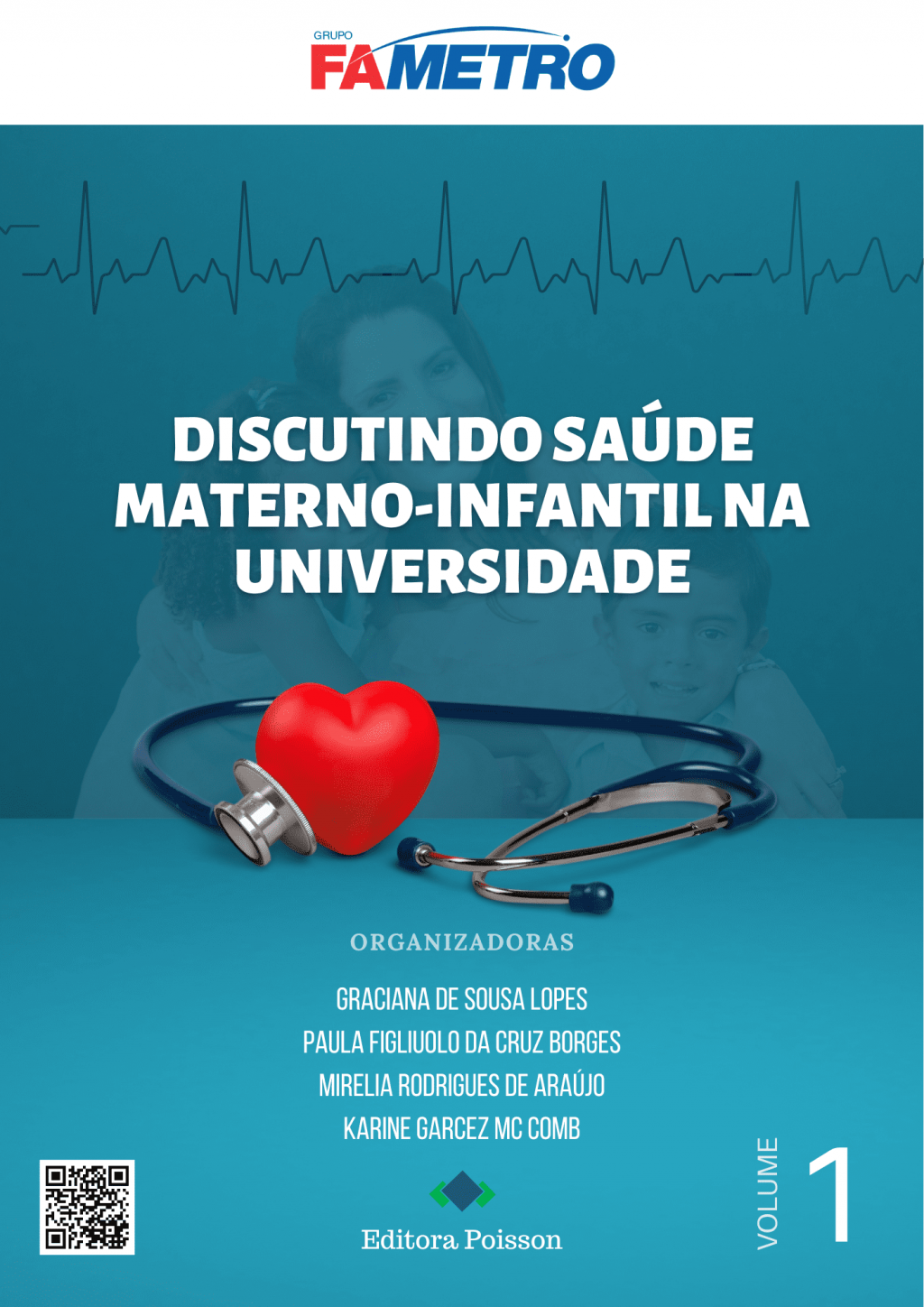 Discutindo Saúde Materno-Infantil Na Universidade – Volume 1
