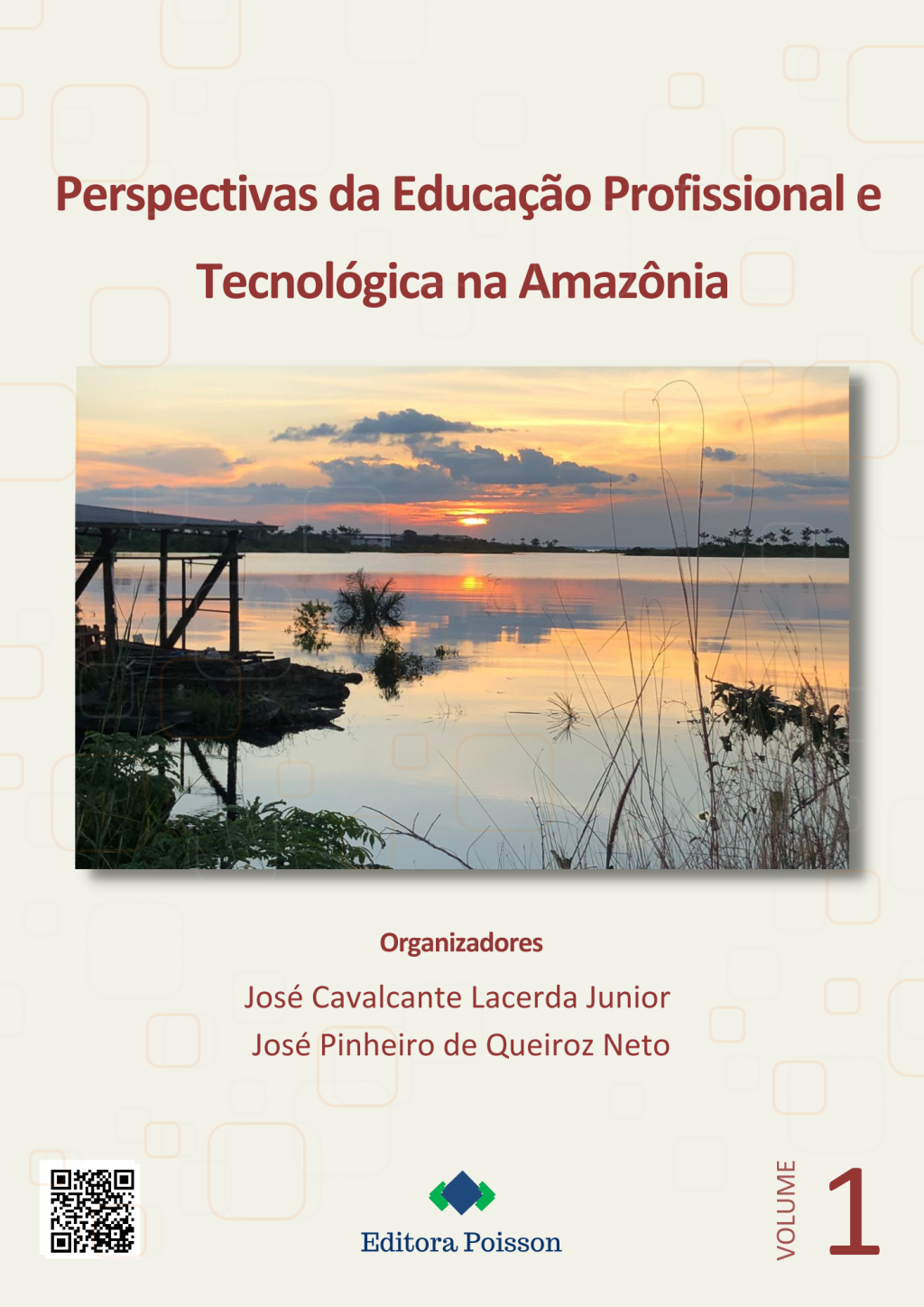 Perspectivas da Educação Profissional e Tecnológica na Amazônia – Volume 1