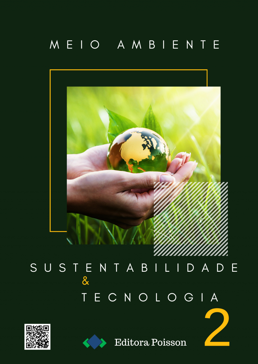 Meio Ambiente, Sustentabilidade e Tecnologia – Volume 2