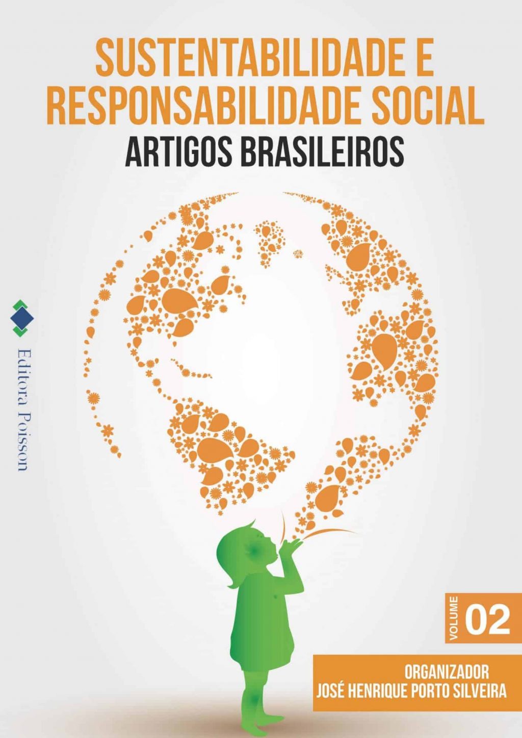 Sustentabilidade e Responsabilidade Social – Volume 2