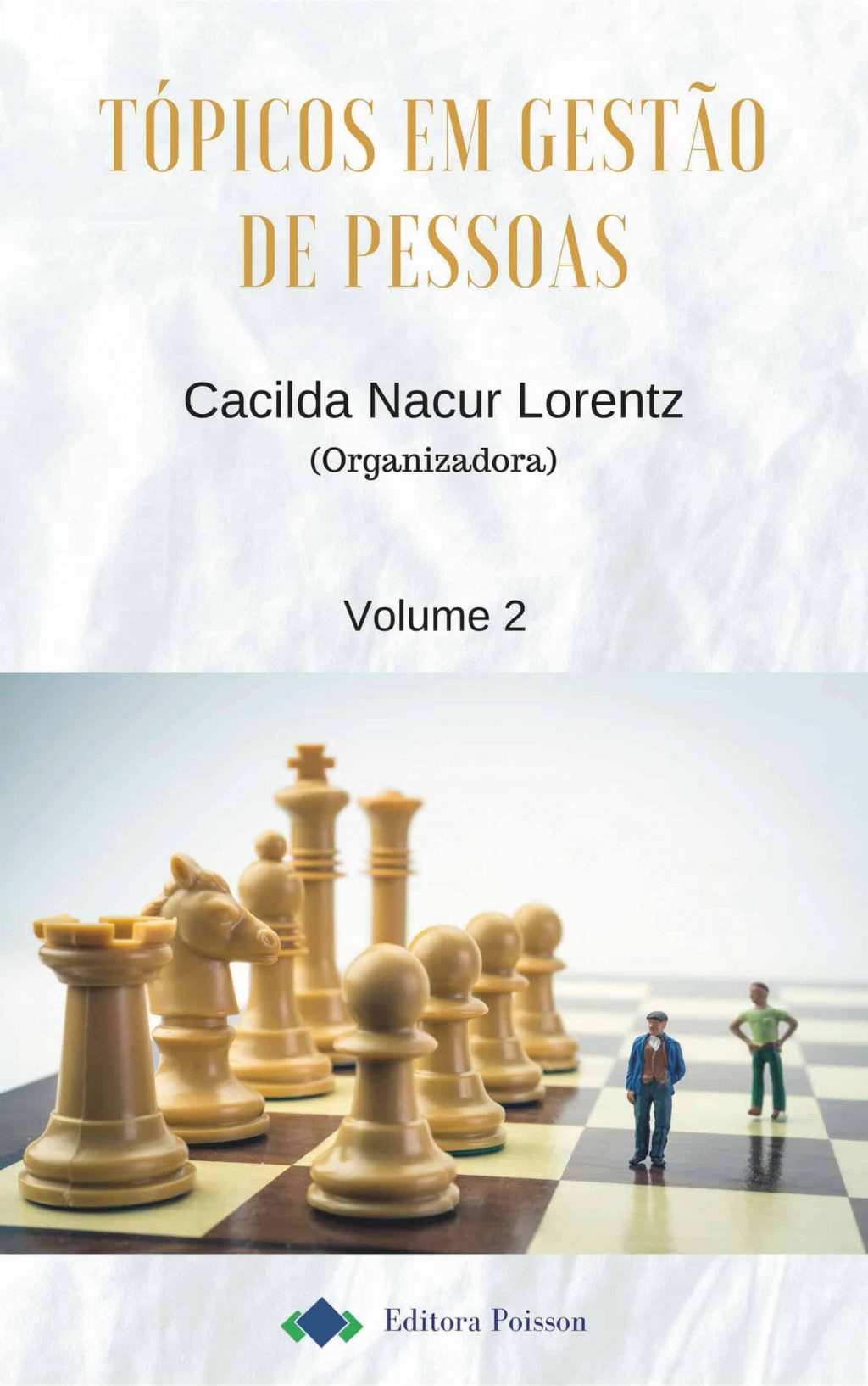 Tópicos em Gestão de Pessoas – Volume 2