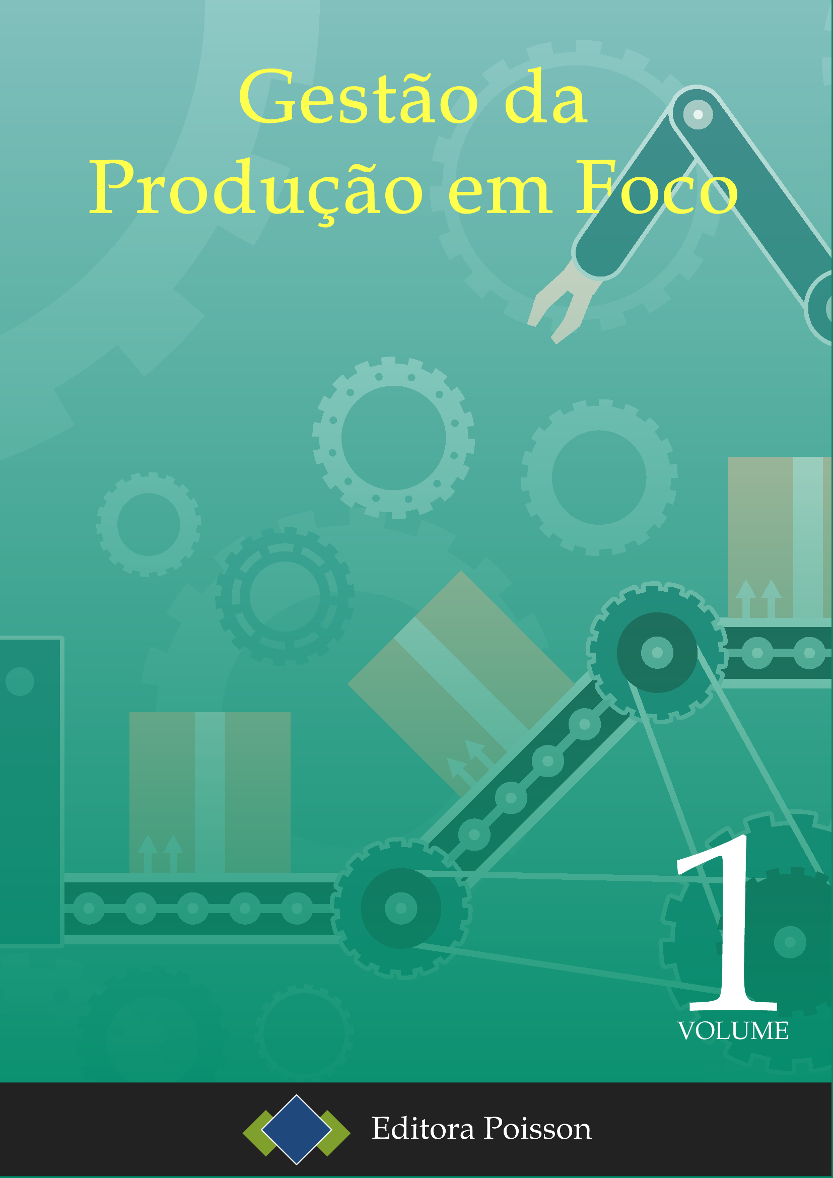 PDF) Gestão da Produção em Foco - Volume 22