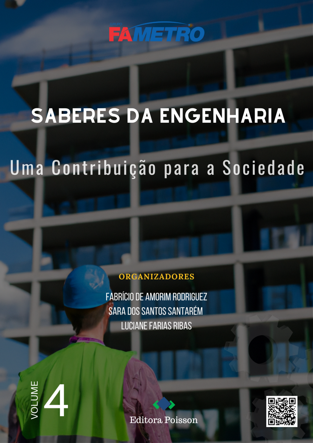 Saberes da Engenharia: Uma contribuição para a sociedade – Volume 4