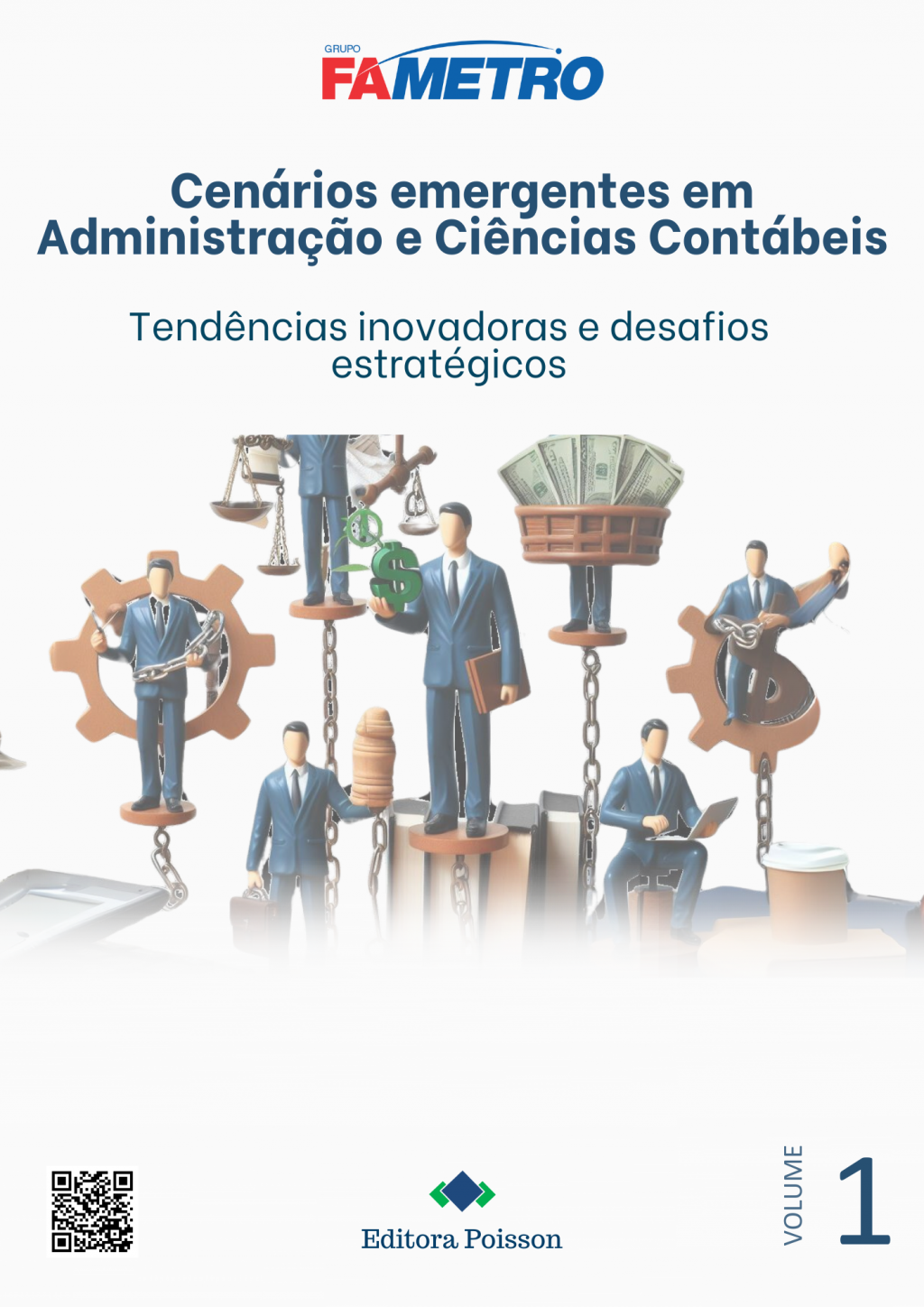Cenários emergentes em Administração e Ciências Contábeis: tendências inovadoras e desafios estratégicos – Volume 1