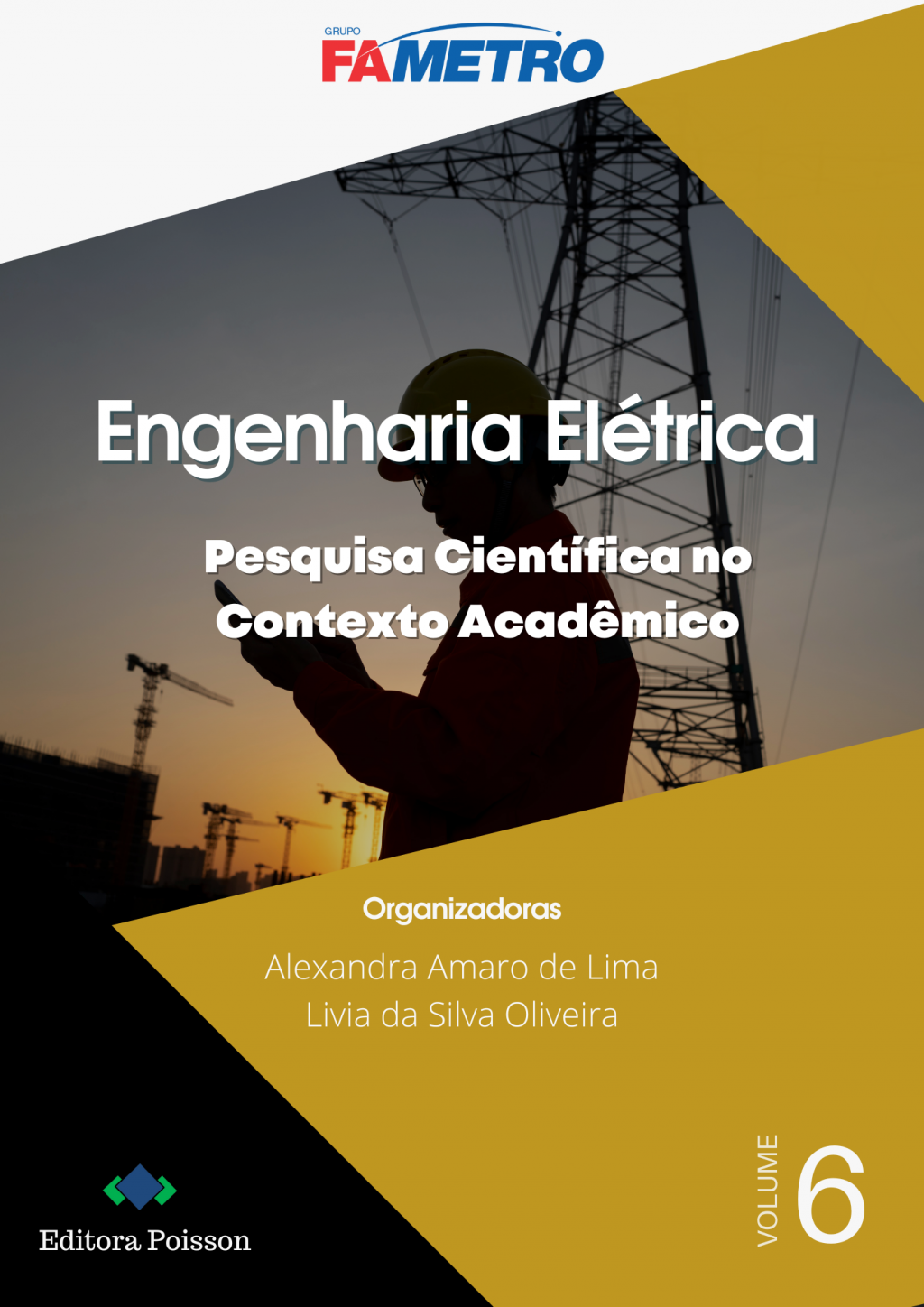 Engenharia Elétrica: Pesquisa Científica no Contexto Acadêmico – Volume 6