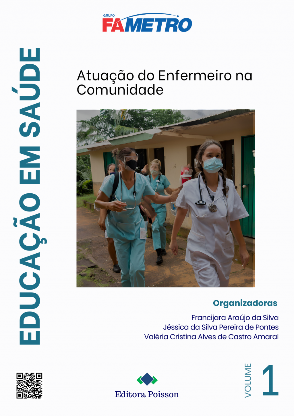Educação em Saúde: atuação do Enfermeiro na Comunidade – Volume 1