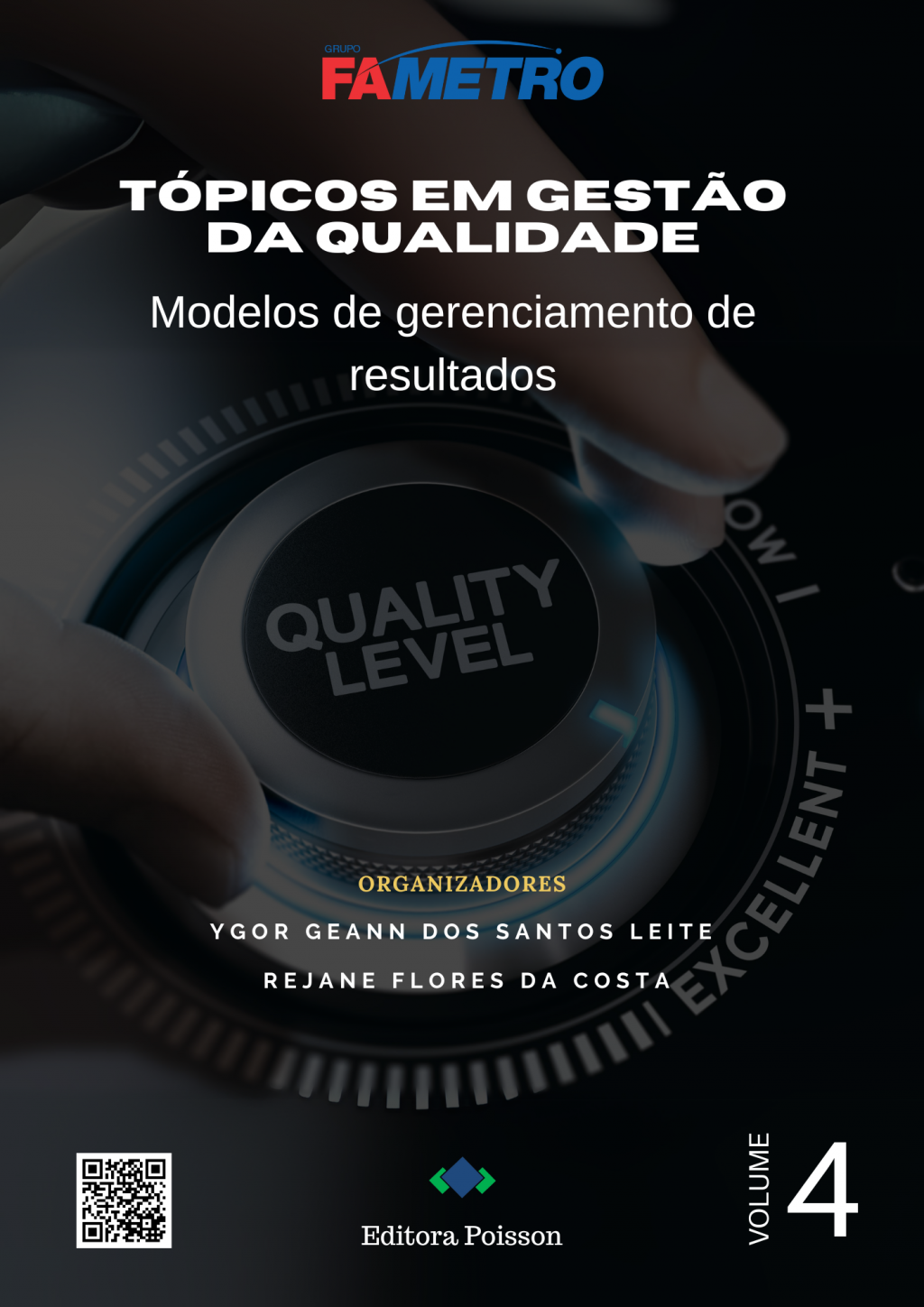 Tópicos em Gestão da Qualidade: Modelos de gerenciamento de resultados – Volume 4