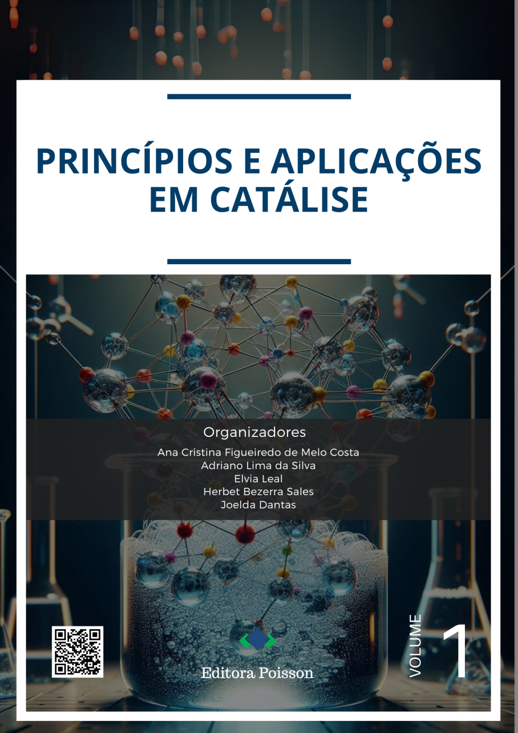 Princípios e aplicações em catálise – Volume 1