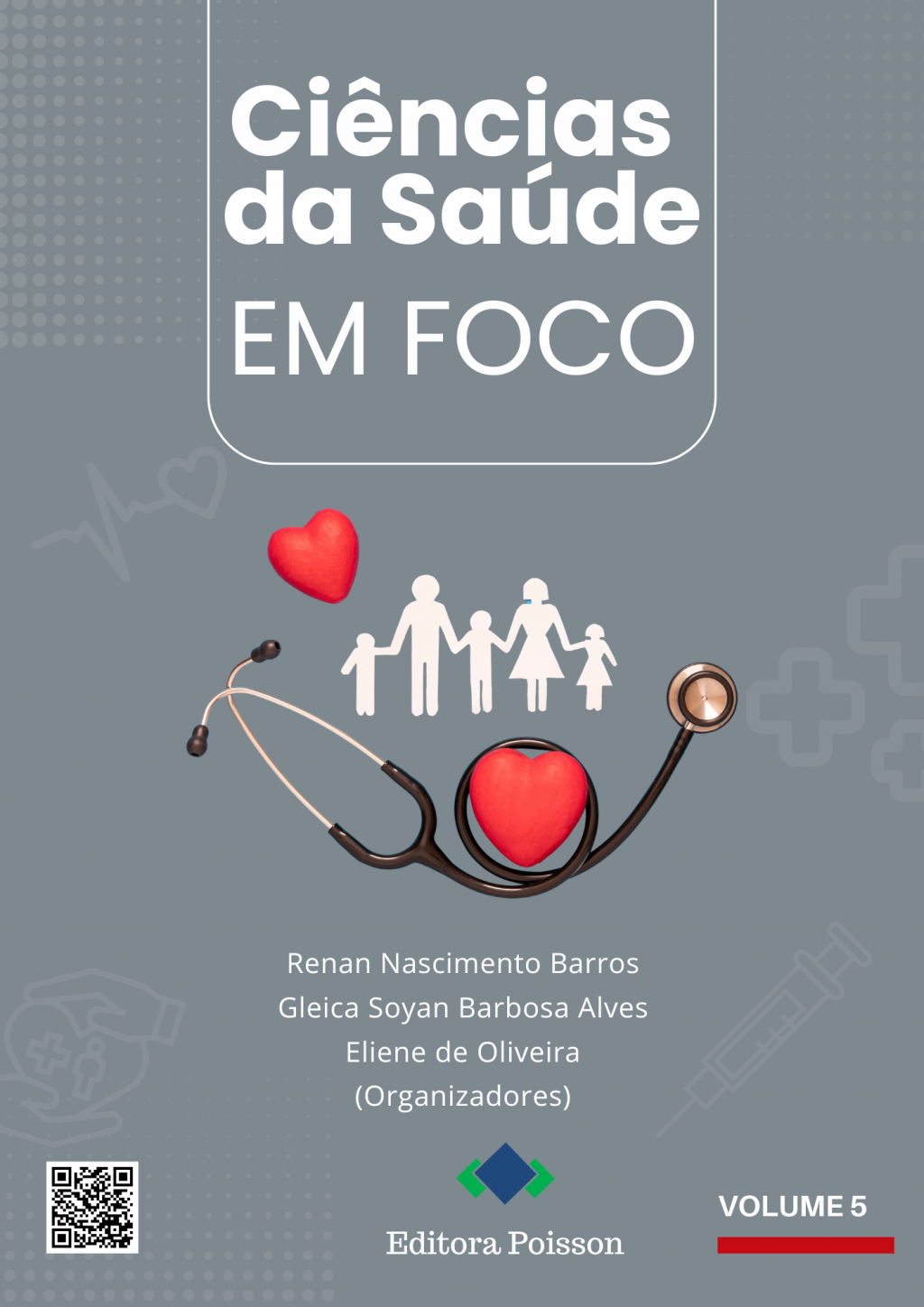 Ciências da Saúde em Foco – Volume 5