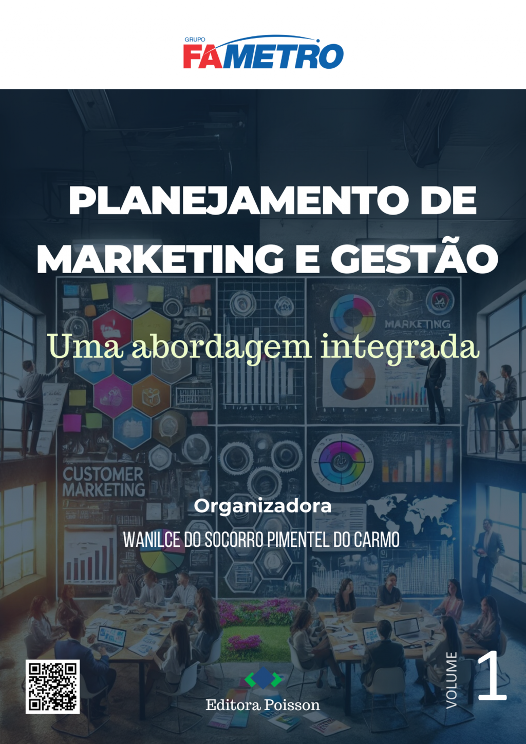 Planejamento de marketing e gestão: uma abordagem integrada – Volume 1