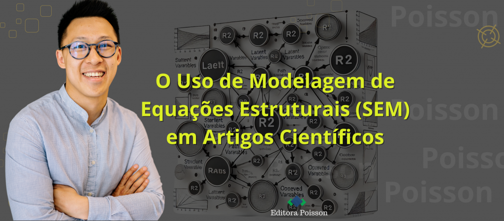 O Uso de Modelagem de Equações Estruturais (SEM) em Artigos Científicos