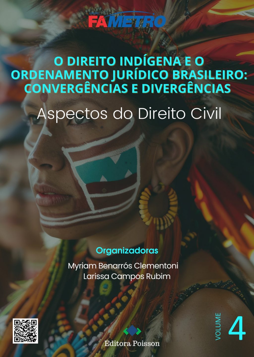 O direito indígena e o ordenamento jurídico brasileiro: convergências e divergências – Aspectos do Direito Civil – Volume 4