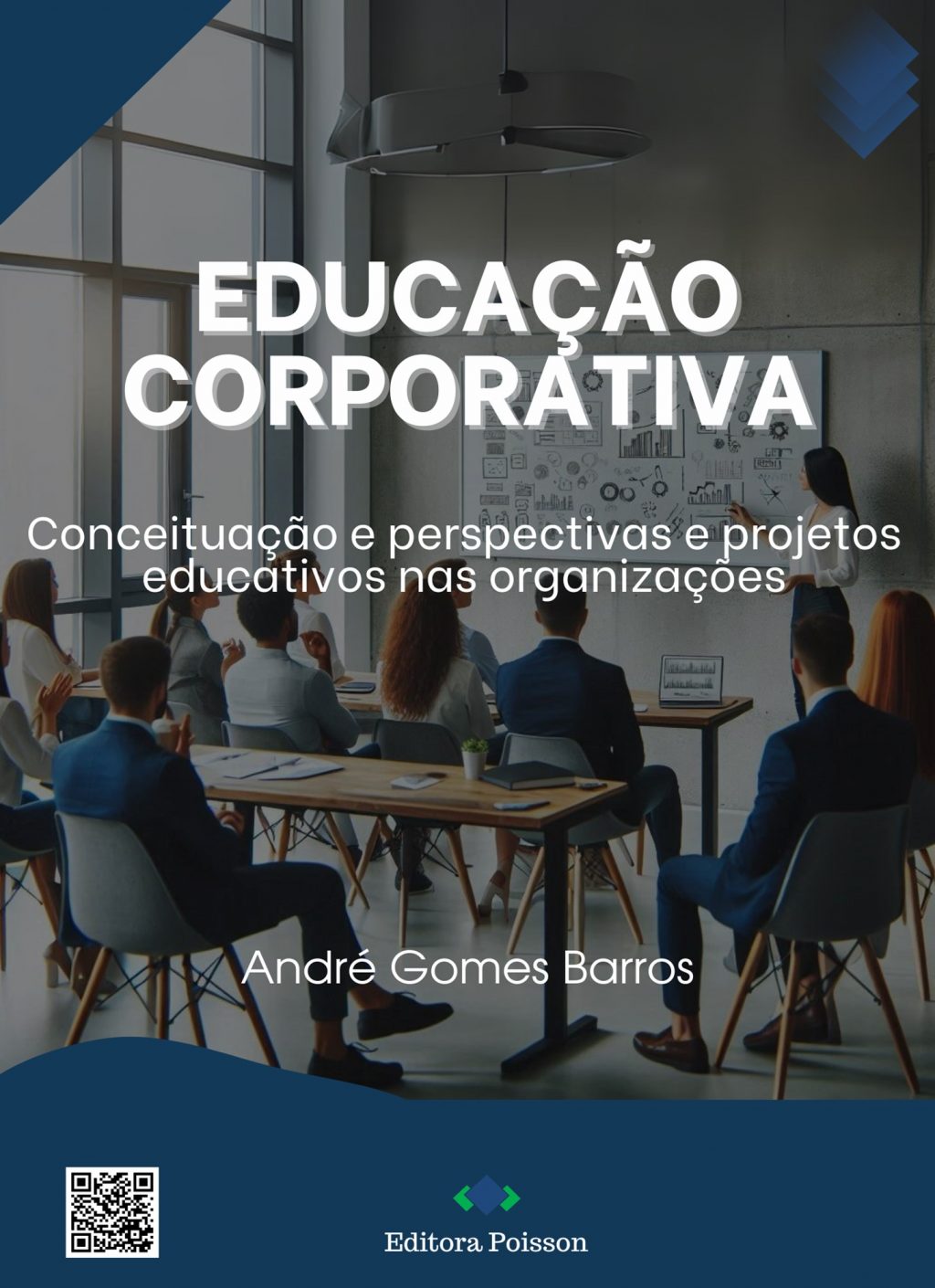 Educação corporativa: conceituação e perspectivas e projetos educativos nas organizações