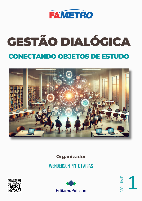 Gestão Dialógica: Conectando objetos de estudo - Volume 1