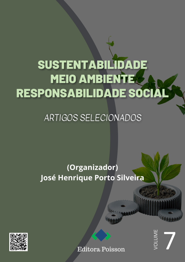 Sustentabilidade, Meio Ambiente e Responsabilidade Social: Artigos Selecionados - Volume 7