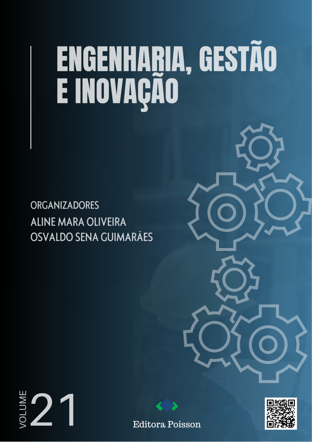 Engenharia, Gestão e Inovação – Volume 21