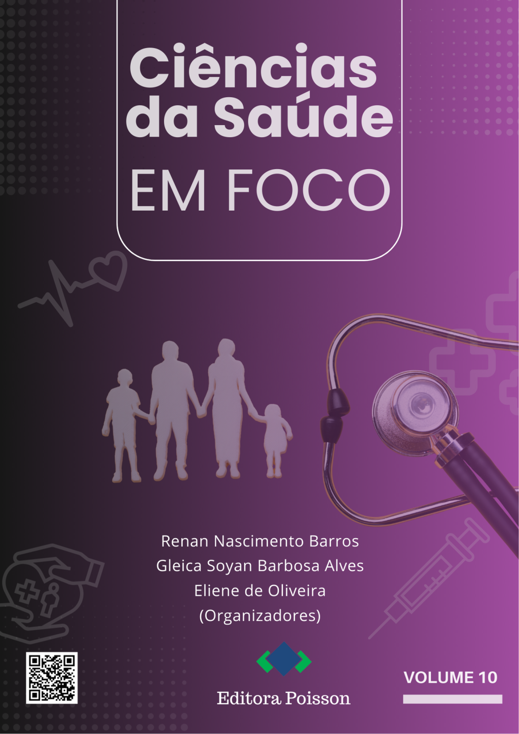 Ciências da Saúde em Foco – Volume 10