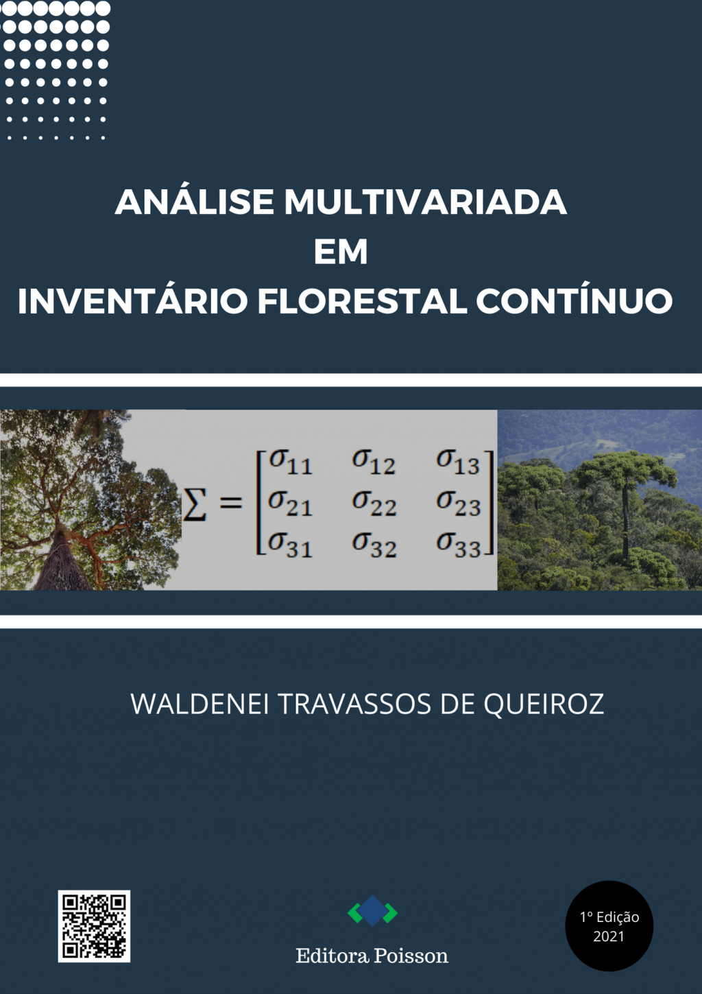 Análise Multivariada em Inventário Florestal Contínuo
