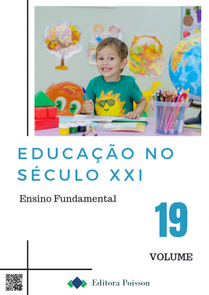 Educação no Século XXI - Volume 19 - Ensino Fundamental