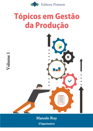 Tópicos em Gestão da Produção - Volume 1