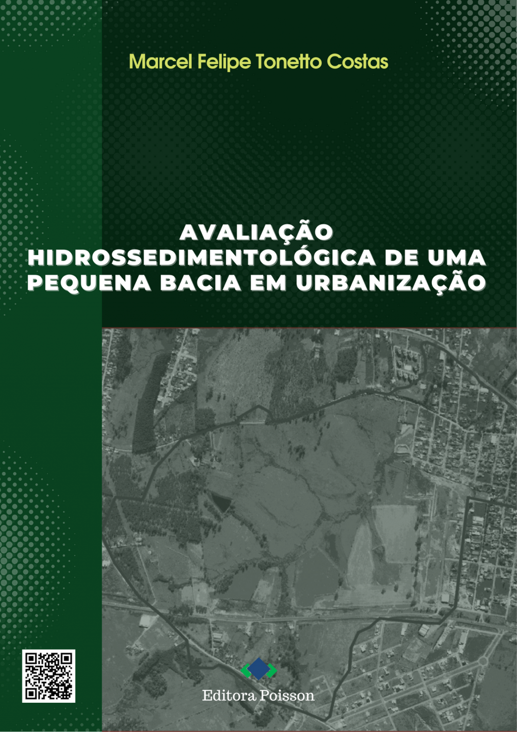 Avaliação hidrossedimentológica de uma pequena bacia em urbanização