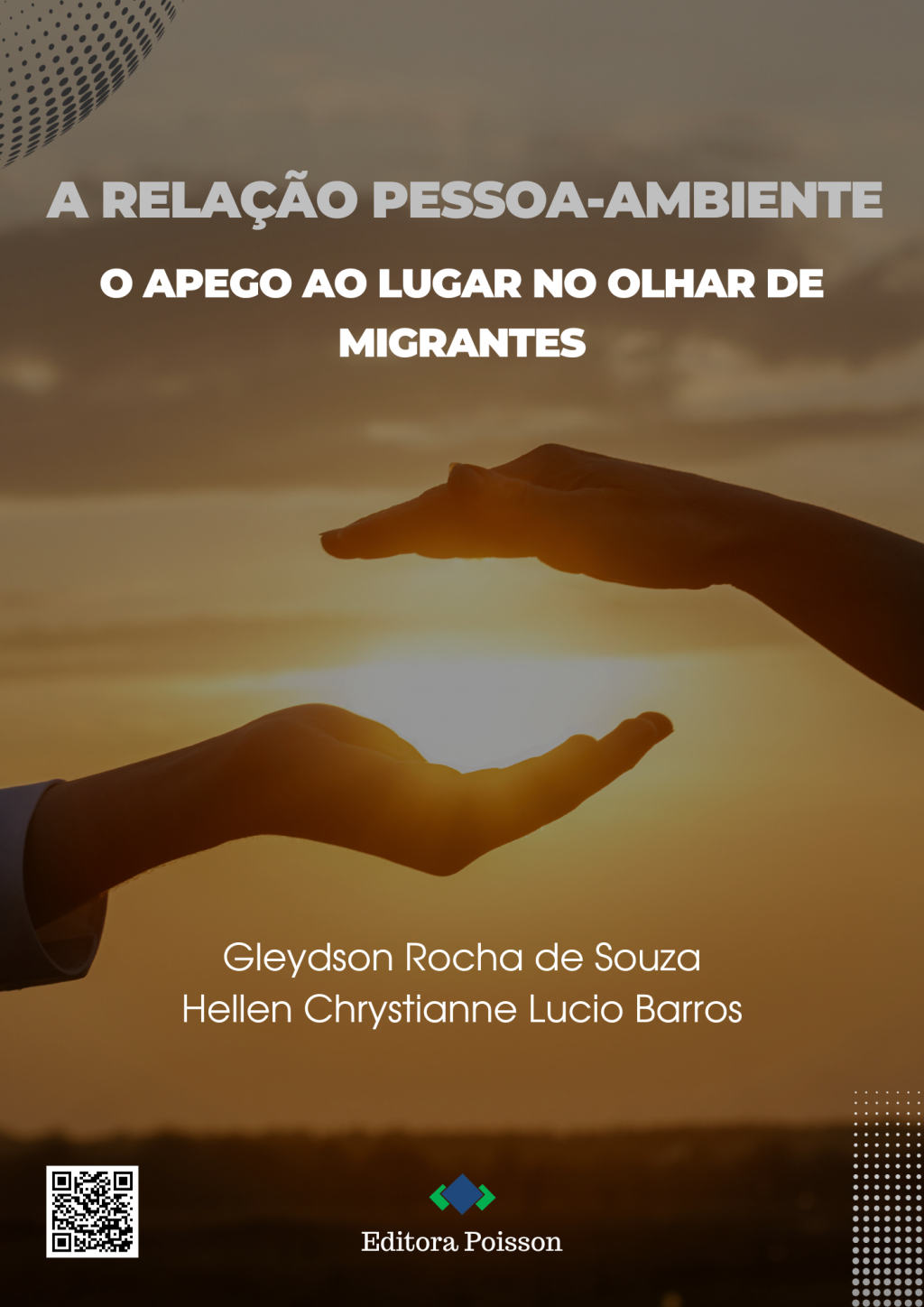 A relação pessoa-ambiente na cidade do Recife: O apego ao lugar no olhar de migrantes