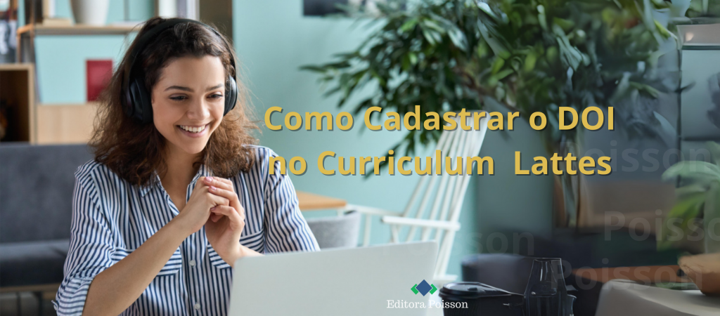 Como cadastrar o DOI no Curriculum Lattes